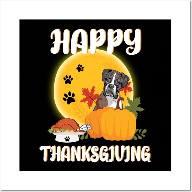 Boxer Seeing Turkey Dish Happy Halloween Thanksgiving Merry Christmas Day Wall Art by Cowan79